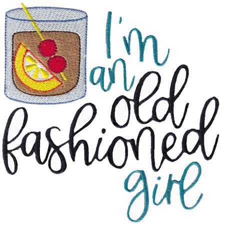 I'm An Old Fashioned Girl