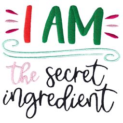 I Am The Secret Ingredient
