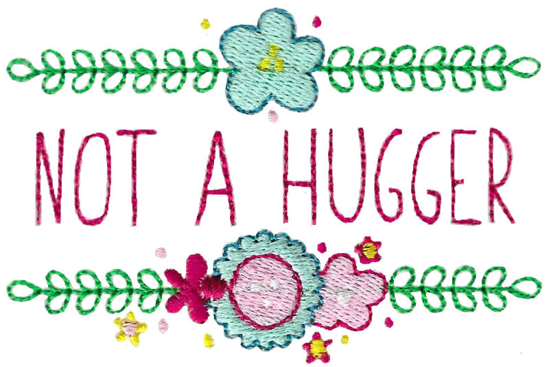 Not A Hugger