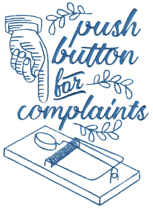Push Button For Complaints