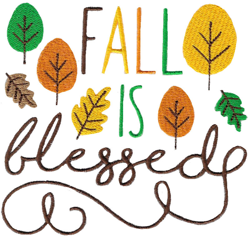 Fall Is Blessed
