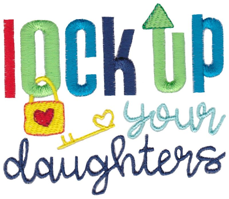 Lock Up Your Daughters