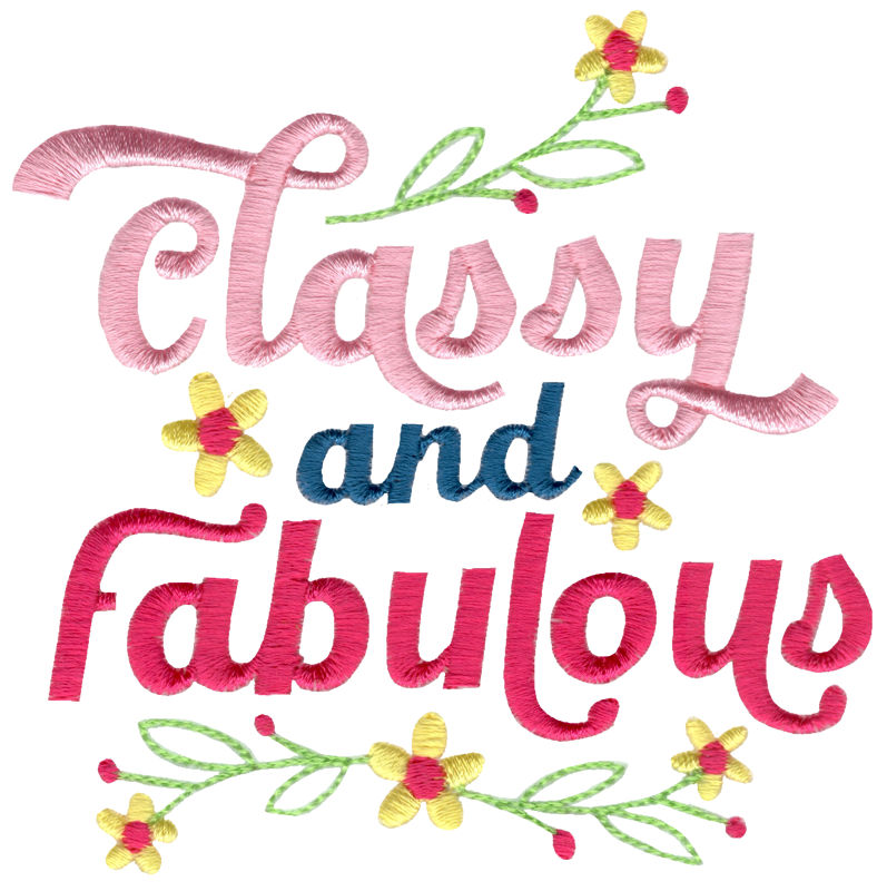 Classy And Fabulous