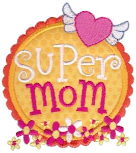 Super Mom Badge