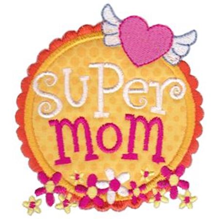 Super Mom Badge