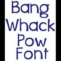 Bang Whack Pow Font