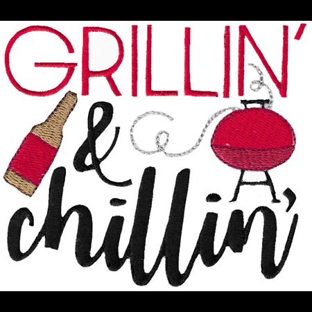 Grillin' And Chillin'
