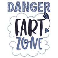 Danger Fart Zone