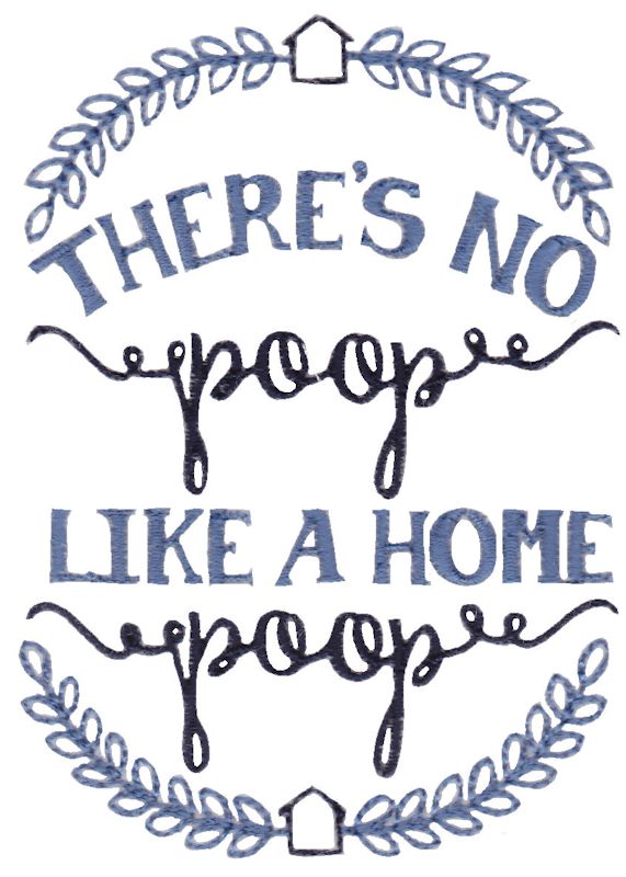 Theres No Poop Like A Home Poop
