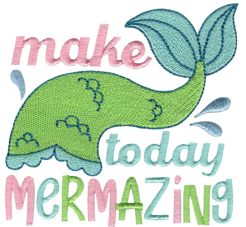 Make Today Mermazing