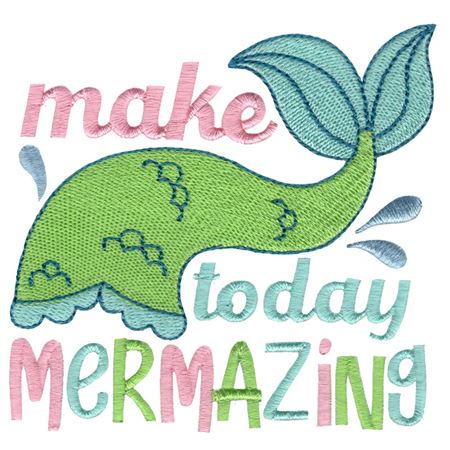 Make Today Mermazing