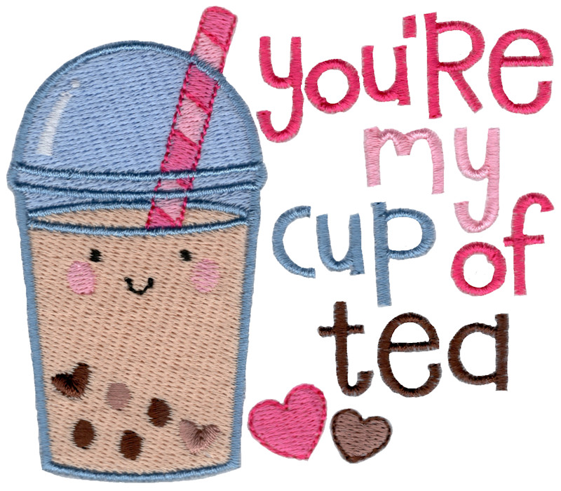 You're My Cup Of Tea