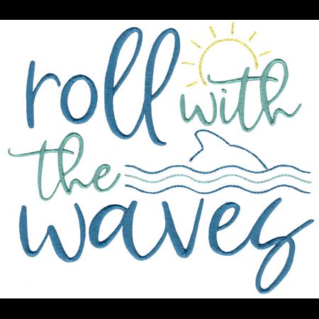 Roll With The Waves