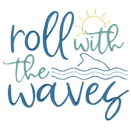 Roll With The Waves
