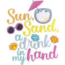 Sun Sand A Drink In My Hand