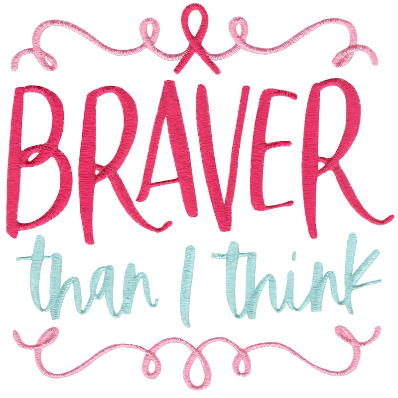 Braver Thank I Think