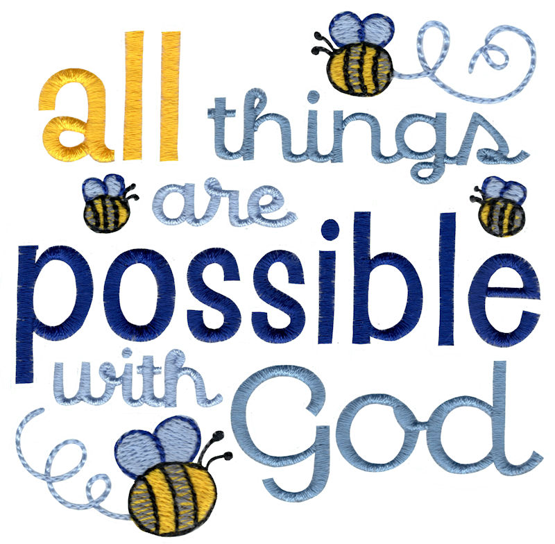 All Things Are Possible With God