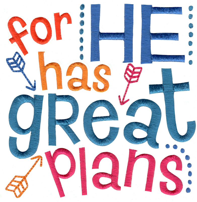 For He Has Great Plans
