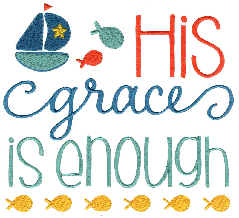 His Grace Is Enough