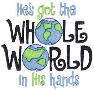 He's Got The Whole World In His Hands