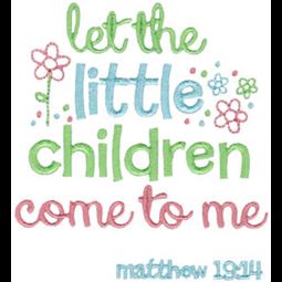 Let The Little Children Come To Me
