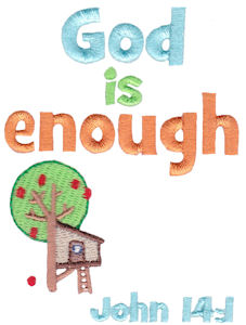 God Is Enough