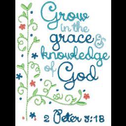 Grow In The Grace And Knowledge Of God