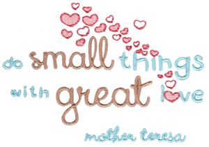 Do Small Things With Great Love