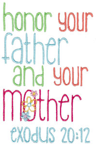Honor Your Father And Your Mother