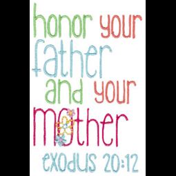 Honor Your Father And Your Mother