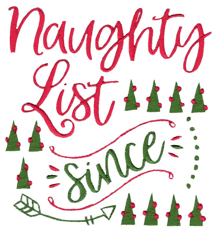 Naughty List Since