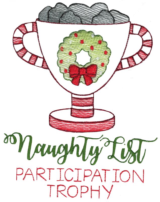 Naughty List Participation Trophy Sketch