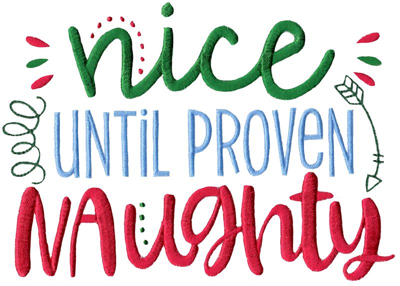 Nice Until Proven Naughty