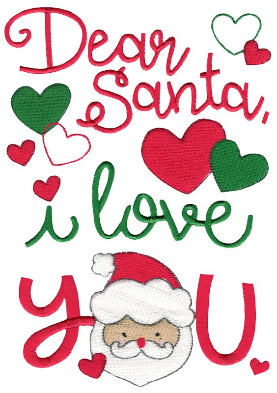 Dear Santa I Love You
