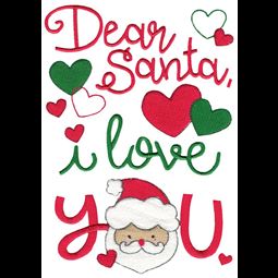 Dear Santa I Love You