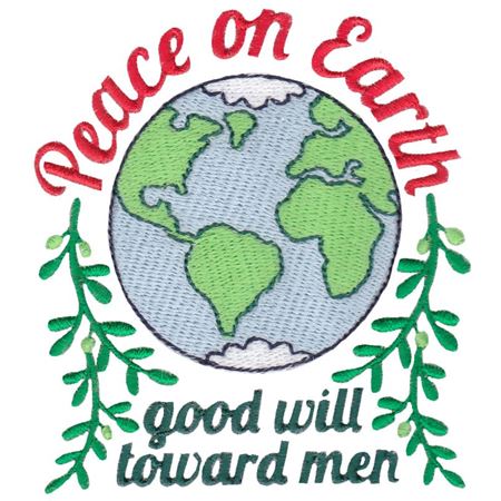 Peace On Earth Good Will Toward Men
