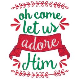 Oh Come Let Us Adore Him