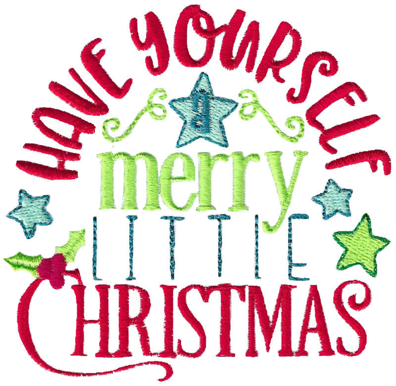 Have Yourself A Merry Little Christmas