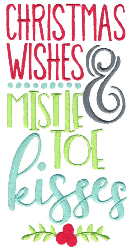 Christmas WIshes and Mistletoe Kisses