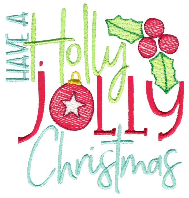 Have A Jolly Holly Christmas