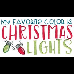 My Favorite Color Is Christmas Lights