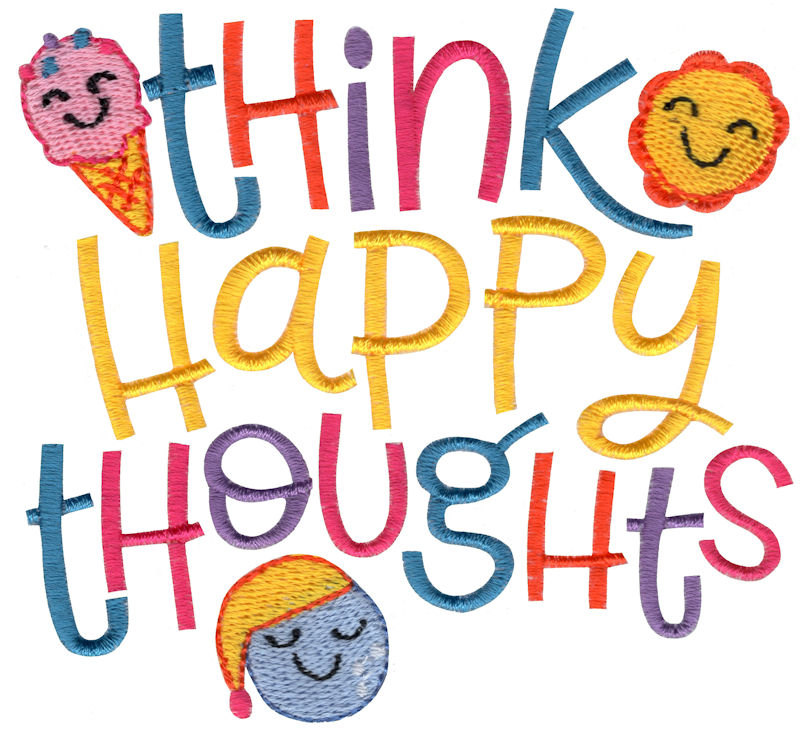 Think Happy Thoughts
