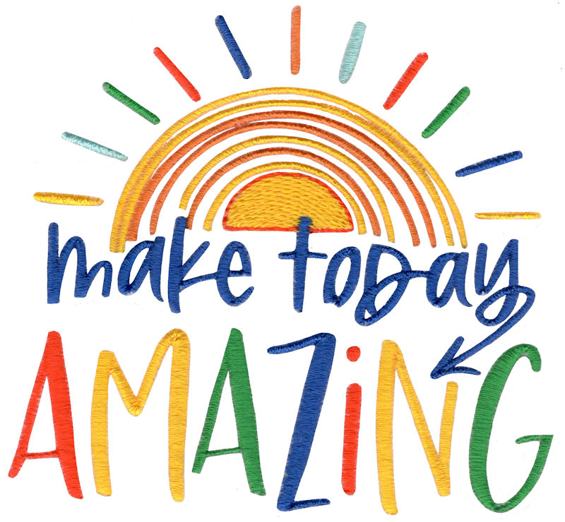 Make Today Amazing