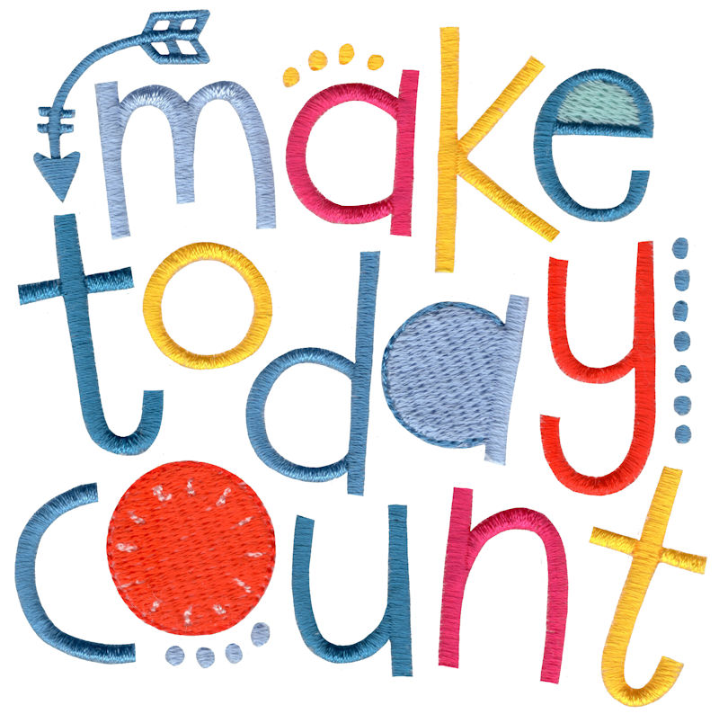 Make Today Count