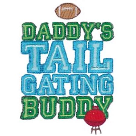 Daddy's Tail Gating Buddy