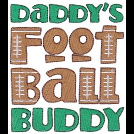 Daddy's Football Buddy