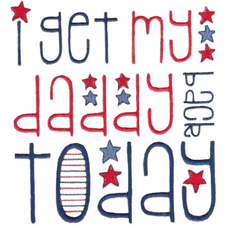 I Get My Daddy Back Today