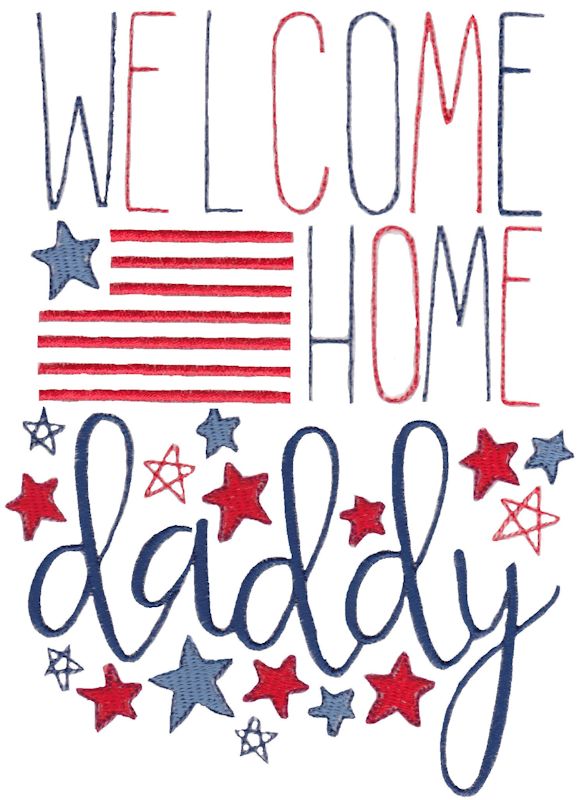 Welcome Home Daddy