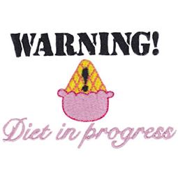 Warning Diet In Progress