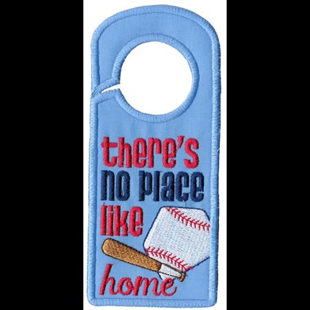 There's No Place Like Home Door Hanger